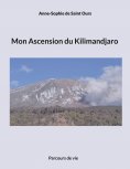 eBook: Mon Ascension du Kilimandjaro