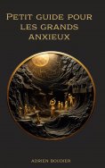 eBook: Petit guide pour les grands anxieux