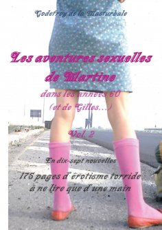 eBook: Les aventures sexuelles de Martine dans les années 60 Vol. 2