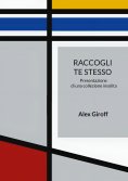 eBook: Raccogli te stesso