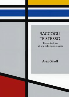 eBook: Raccogli te stesso