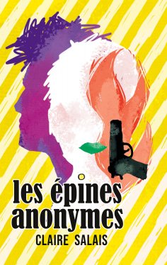 eBook: Les épines anonymes