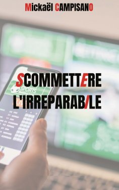 eBook: Commettre l'irréparable