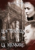 eBook: Les tunnels de la mémoire