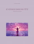 eBook: Je voyage dans ma tête