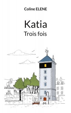 eBook: Katia trois fois
