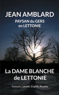 eBook: La dame blanche de Lettonie