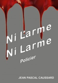 eBook: Ni l'arme ni larme