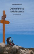 eBook: De l'enfance à l'adolescence