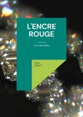 eBook: L'encre rouge
