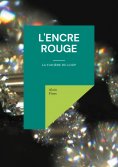 eBook: l'Encre Rouge