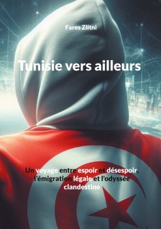eBook: Tunisie vers ailleurs