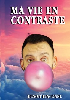 eBook: Ma vie en Contraste