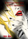 ebook: L'exécutrice des âmes damnées