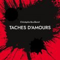 ebook: Taches d'amours