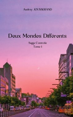 eBook: Deux mondes différents