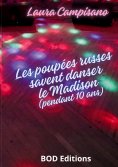 ebook: Les poupées russes savent danser le Madison