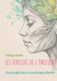 eBook: Les sentiers de l'émotion