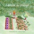 ebook: Adélaïde au potager