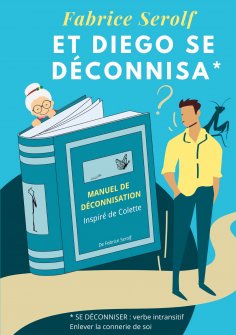eBook: Et Diego se déconnisa