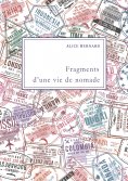 eBook: Fragments d'une vie de nomade