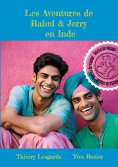 ebook: Les Aventures de Rahul et Jerry en Inde
