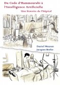 eBook: Du code d'Hammourabi à l'Intelligence Artificielle
