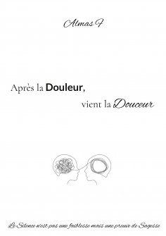 ebook: Après la Douleur, vient la Douceur