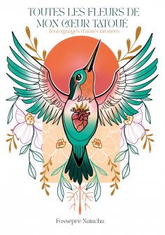 eBook: Toutes les fleurs de mon coeur tatoué