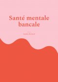 eBook: Santé mentale bancale