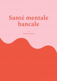 eBook: Santé mentale bancale