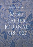 eBook: Mon cahier, journal 1918-1927