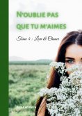 eBook: N'oublie pas que tu m'aimes