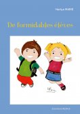 eBook: De formidables élèves