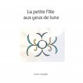 eBook: La petite fille aux yeux de lune