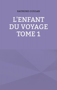 ebook: L'enfant du voyage