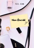 eBook: Non Élucidé