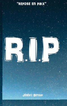 ebook: R.I.P "repose en paix"