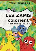 eBook: Les Zamis colorient, InkTober 2016
