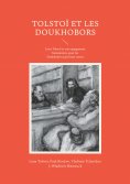 eBook: Tolstoï et les Doukhobors