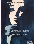 eBook: Comme la douceur d'une plume