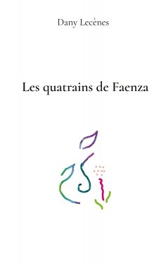 ebook: Les quatrains de Faenza