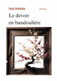 ebook: Le devoir en bandoulière