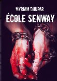 eBook: École Senway