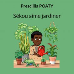 eBook: Sékou aime jardiner