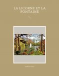 eBook: La Licorne et La Fontaine