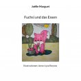 eBook: Fuchsi und das Essen