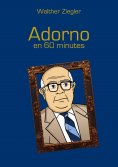 eBook: Adorno en 60 minutes