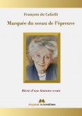 eBook: Marquée du sceau de l'épreuve