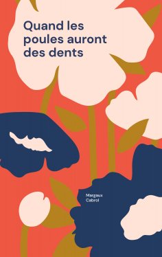 eBook: Quand les poules auront des dents